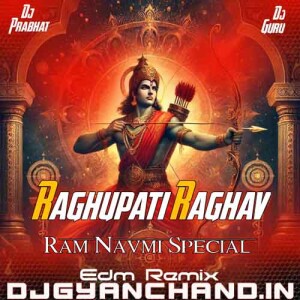 Raghupati Raghav Raja Ram Nagpuri Song Edm Remix - Dj Prabhat Ayodhya Raghupati Raghav Raja Ram Nagpuri Song Edm Remix - Dj Prabhat Ayodhya